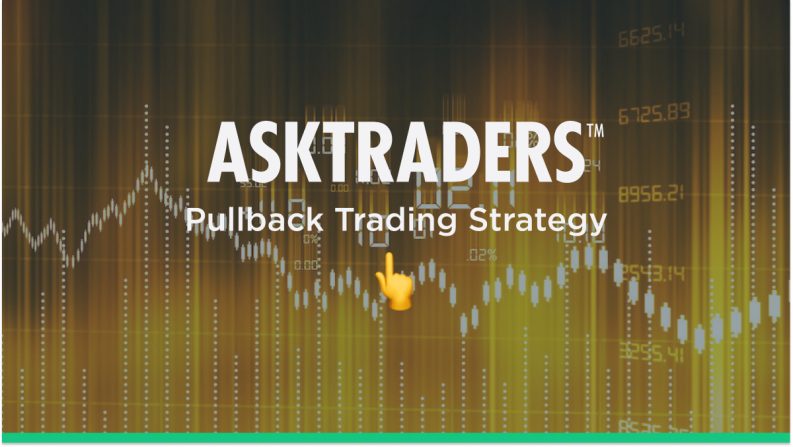 Pullback Trading Strategy Guide Examples