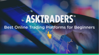 Best Online Trading Platforms For Beginners 2024 | AskTraders