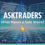 What Makes a Safe Stock