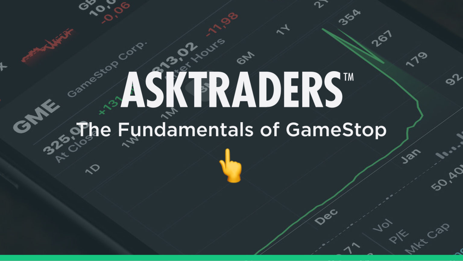 The Fundamental Analysis Used To Buy GameStop Stock