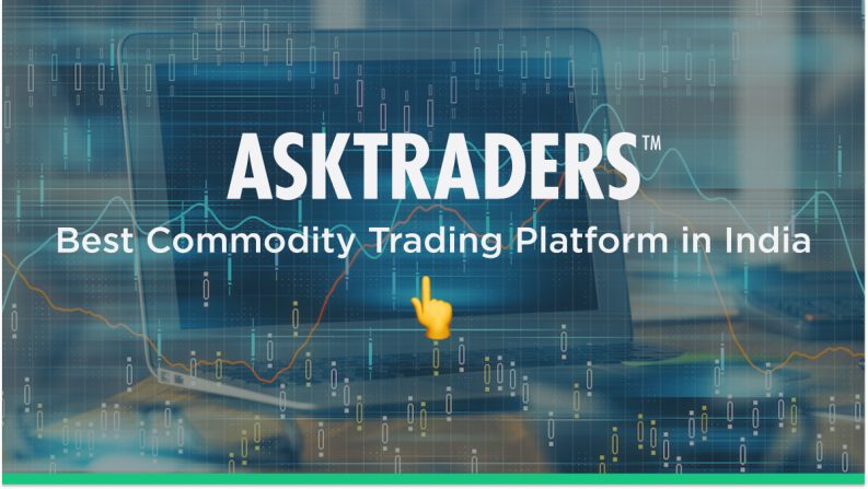 8 Best Commodity Trading Platforms In India