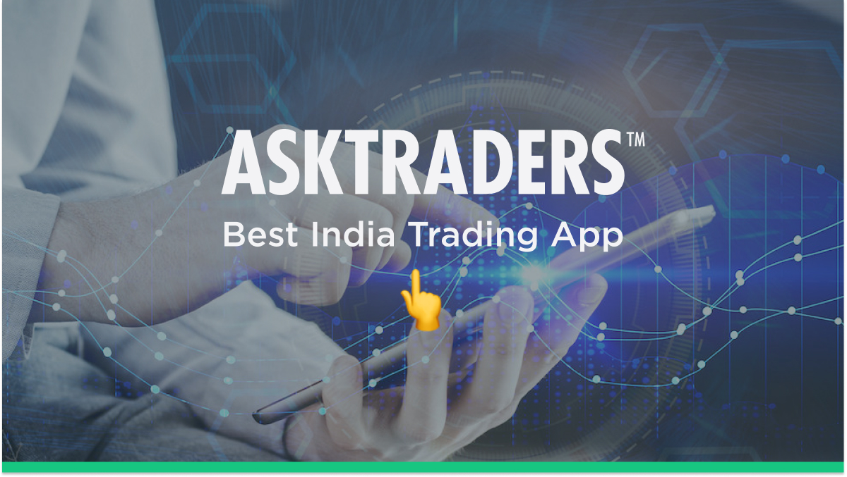 The Best India Trading Apps Reviewed And Rated