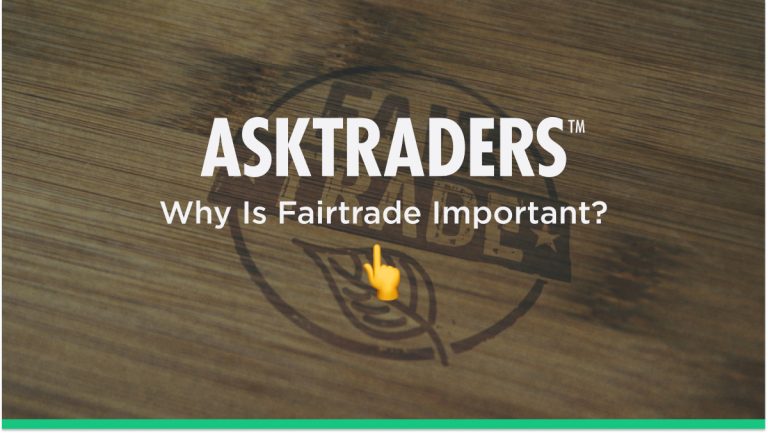 Why Is Fairtrade Important For Traders 