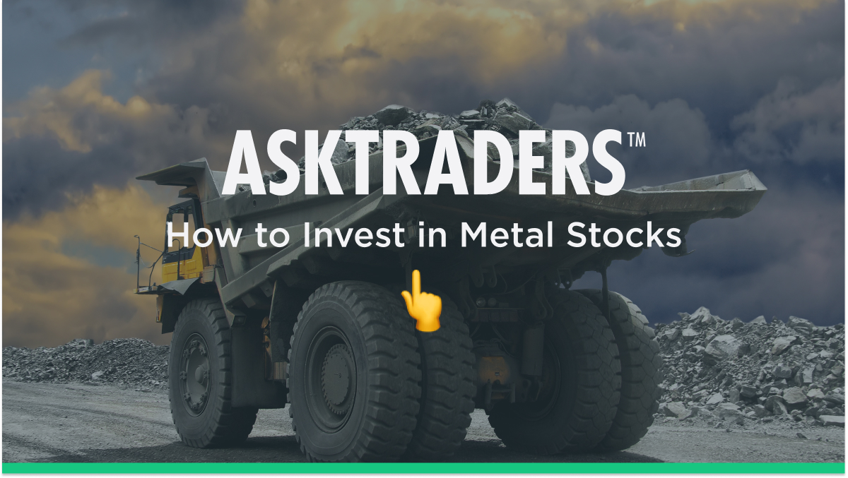 how to invest in metal stocks